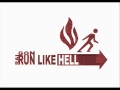 Run Like Hell (Extended)