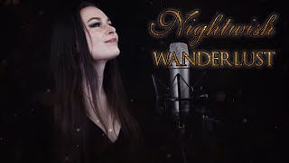 Nightwish - Wanderlust - Vocal Cover by Ellie Kamphuis