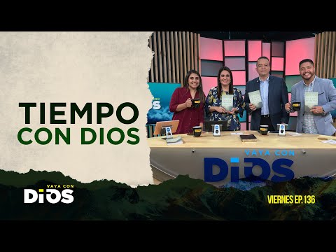 VayaConDios Ep.136 - Tiempo con Dios