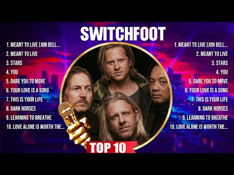 Switchfoot Greatest Hits Full Album ▶️ Full Album ▶️ Top 10 Hits of All Time