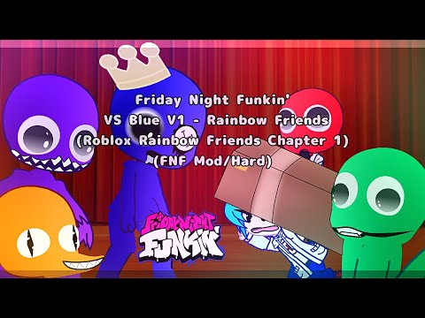 FNF Mod Characters Reacts VS Blue V1 - Rainbow Friends (Roblox Rainbow Friends Chapter 1)