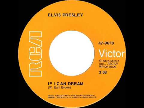 1969 HITS ARCHIVE: If I Can Dream - Elvis Presley (mono 45)