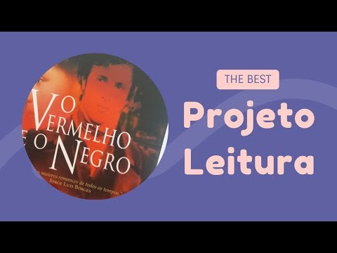 PROJETO DE LEITURA: O VERMELHO E O NEGRO #01 SEM SPOILER