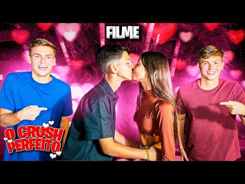 CRUSH PERFEITO - O FILME •Irmãos Scribel•