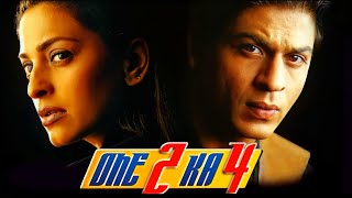 One 2 Ka 4 Full Movie  Shah Rukh Khan  Juhi Chawla