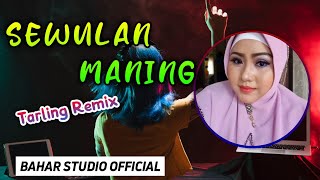 Download lagu SEWULAN MANING // DJ TARLING REMIX mp3