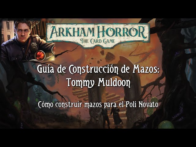 Vídeo relacionado con Asmodee Arkham Horror El Juego de Cartas:Tommy Muldoon Mazo de investigador