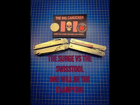 The Leatherman Surge Vs The Victorinox Swisstool...One Will Be The Champion!!!