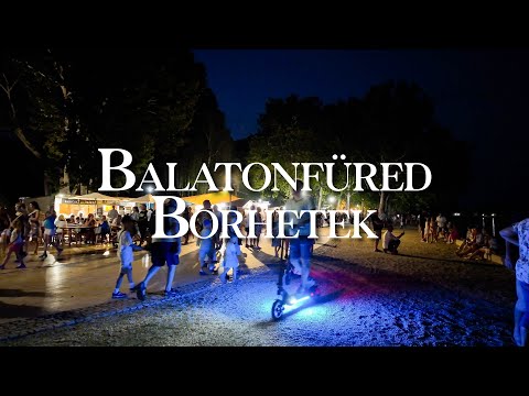 Balatonfüred Night Walk | Wine Festival at Lake Balaton 🇭🇺 Travel & Lights 2025 🍷🌙