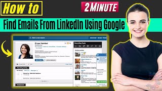 How to Find Emails From LinkedIn Using Google 2024