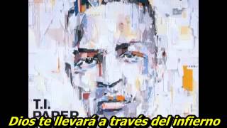 T.I. - No Matter What (Subtitulado al español)
