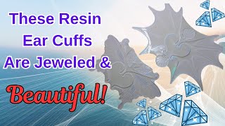 #199 Resin Ear Cuff Mermaid & Butterfly Molds Turned Out Beautifully! See End Results.