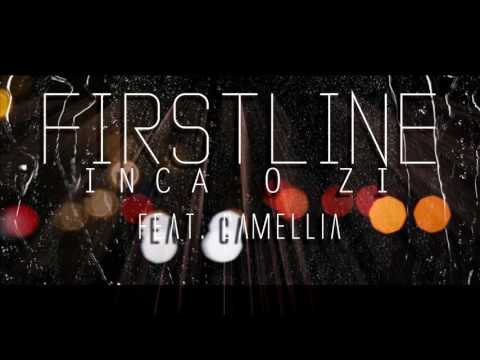 FirstLine feat. Camellia - Inca o zi