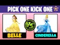 Pick One Kick One DISNEY PRINCESSES Who Will YOU Choose Disney Princess Battle Royale