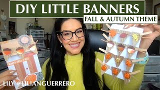 DIY FALL & Autumn Tiny Banners for Little House Envelope Pockets