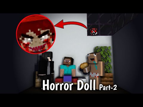 HORROR DOLL PART-2 :- Minecraft horror story in hindi