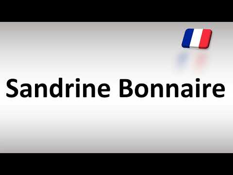How to Pronounce Sandrine Bonnaire? (French Actress)