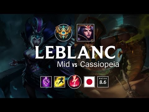 LeBlanc Mid vs Cassiopeia - JP Challenger Patch 8.6