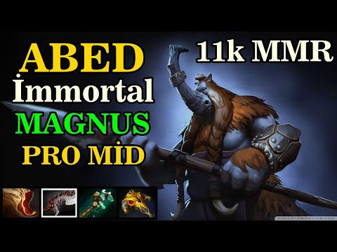 ABED [MAGNUS] Pro Mid İmmortal 11K MMR Game Play Dota2