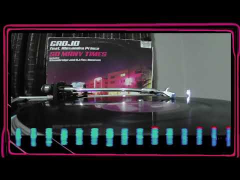 𝐆𝐚𝐝𝐣𝐨 𝐅𝐞𝐚𝐭. 𝐀𝐥𝐞𝐱𝐚𝐧𝐝𝐫𝐚 𝐏𝐫𝐢𝐧𝐜𝐞 ‎– 𝐒𝐨 𝐌𝐚𝐧𝐲 𝐓𝐢𝐦𝐞𝐬 (𝐒𝐭𝐨𝐧𝐞𝐛𝐫𝐢𝐝𝐠𝐞 𝐑𝐞𝐦𝐢𝐱)