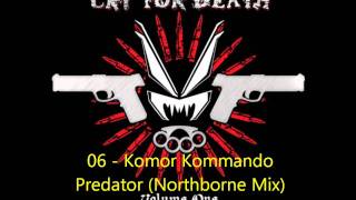 Komor Kommando - Predator (Northborne Mix)