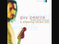 Guy Pearce - You Alone 