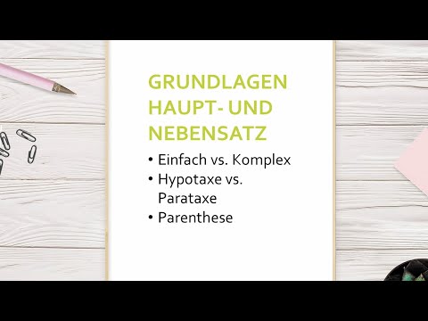 Grundlagen: Haupt- und Nebensatz