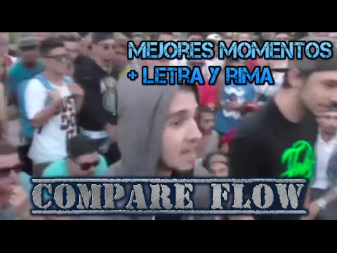 COMPARE FLOW (Mejores momentos) +Letra y rimas Video