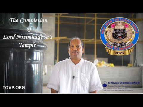 Braja Vilasa Speaks About the Completion and Opening of Lord Nrsimhadeva's TOVP Hall in 2023