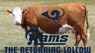 The Los Angeles Rams: Professional Football&#39;s Returning Lolcow