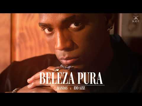 Mandas x Idd Aziz - Beleza Pura