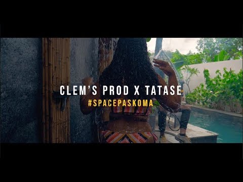 Clem’S Prod X Tatase #SpacePasKoma