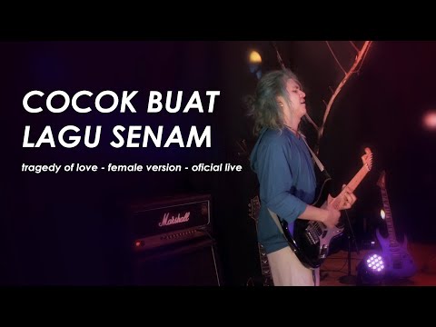 wiratama - tragedi cinta -[tragedy of love] -(female ver) - official live