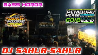 Download lagu DJ SAHUR SAHUR PEMBURU HOREG JOMBANG FEAT SINAR MUSIC BASS HOREG BY DJ HERMAWAN mp3 Download lagu DJ SAHUR SAHUR PEMBURU HOREG JOMBANG FEAT SINAR MUSIC BASS HOREG BY DJ HERMAWAN mp3