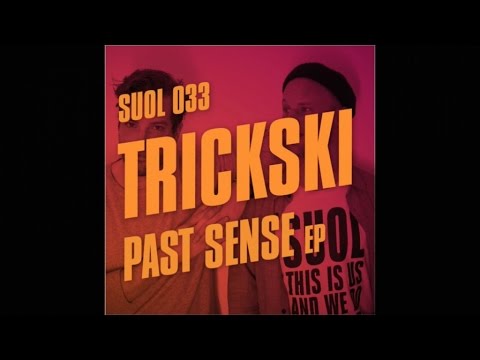 Trickski - From Above (Original Mix)