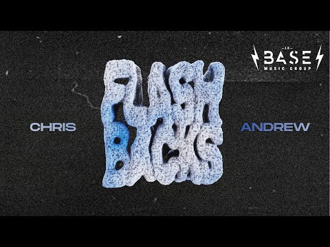 Chris Andrew - Flashbacks (Visualizer)