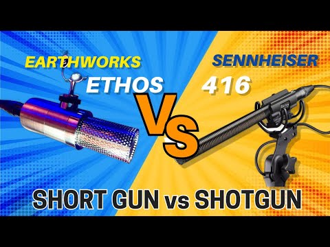 Earthworks Ethos vs Sennheiser MKH 416 - Short Gun vs Shotgun