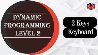 YouTube video '2 Keys Keyboard || Leetcode'