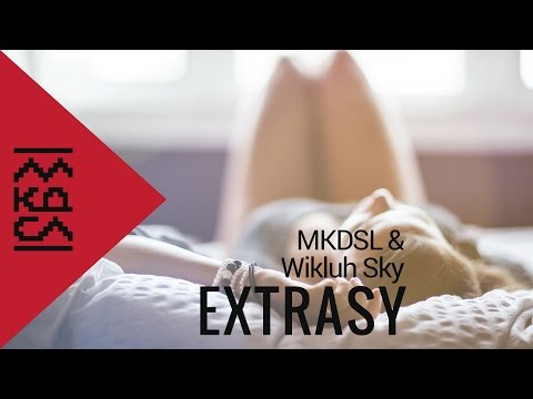 MKDSL & Wikluh Sky - ExtraSy