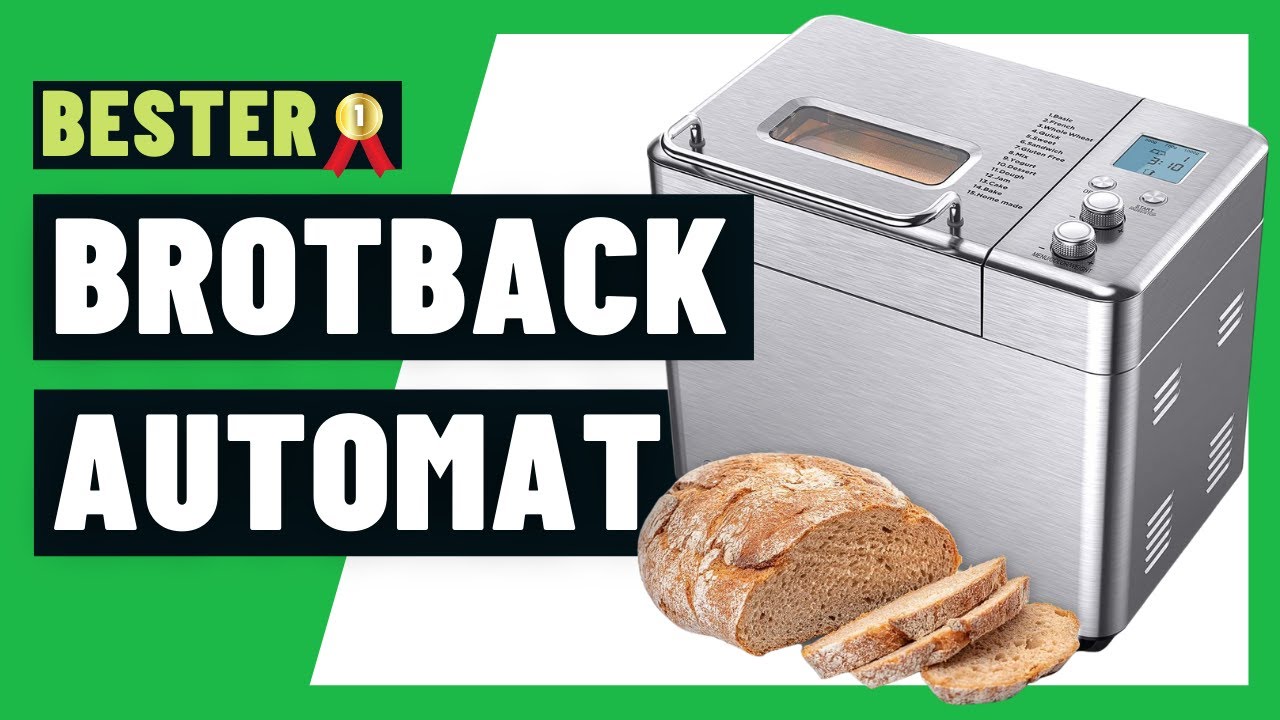 ✅ Brotbackautomat Test - Die BESTEN Brotbackautomaten im Vergleich! (2022)