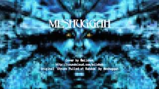 Meshuggah - Straws Pulled at Random (16-bit Sega cover)