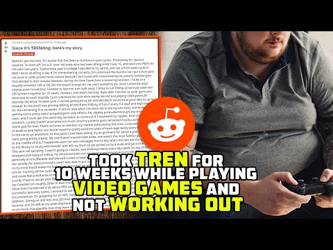 140 Lb Teenager Took TREN For 10 Weeks Playing Video Games And NOT Working Out...