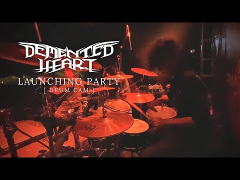 HUMAM ALIY - DEMENTED HEART - FULL SHOW [DRUM CAM] LAUNCHING PARTY 2ND ALBUM