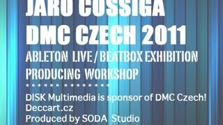 ABLETON LIVE PRODUCING WORKSHOP BY JARO COSSIGA/DMC CZECH 2011