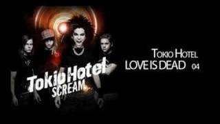 Tokio Hotel &quot;LOVE IS DEAD&quot; 04