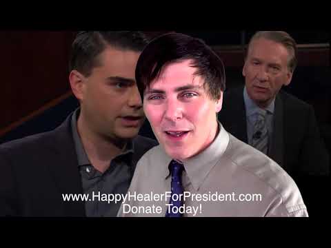 HappyHealer For President "I am the Kind of Democrat That Ben Shapiro Could Support!" Video