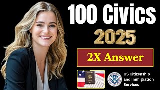 2025 USCIS Official 2X RANDOM 100 civics questions and answers - U.S. citizenship test 2025 #n400