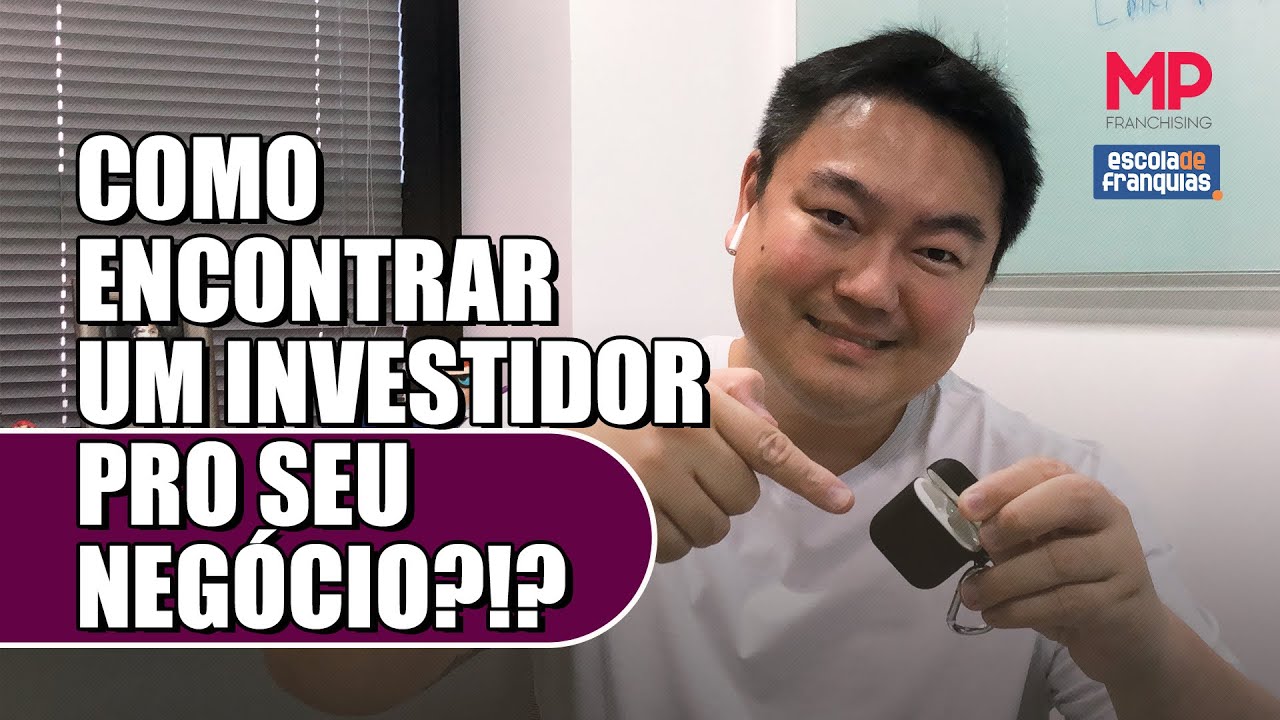 Como encontrar um investidor pro seu negócio?!?
