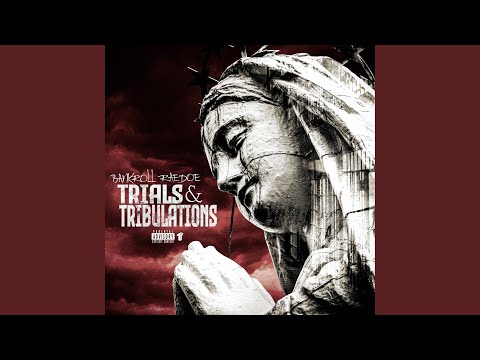 Trials & Tribulations