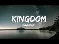 Downstait - Kingdom (Lyrics)